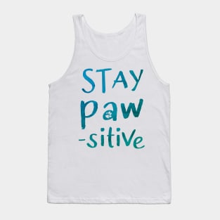 Pawsitive Tank Top